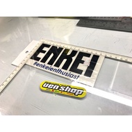STICKER TULISAN ENKEI