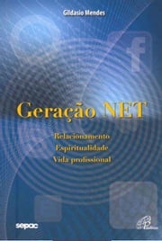 Geração NET Gildásio Mendes dos Santos