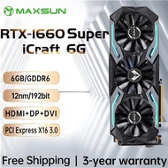 ~MAXSUN GTX 1650 Super 1650 Terminator 4GB DDR5 Graphic Card 1660 6GB GDDR6 GPU Video Gaming 12n ⚡☮