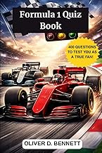Formula 1 Quiz Ultimate 202 6– The Big Book of F1 Questions and Answers: History, Legendary Drivers,