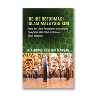 Ide-Ide Reformasi Islam Malaysia Kini