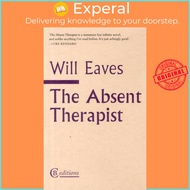 Absent Therapist by Will Eaves (UK edition, paperback)