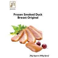 [Jordon] Frozen Smoked Duck Breast Original 1kg Approx 200g/pc (5pcs)
