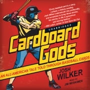 Cardboard Gods Josh Wilker