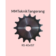 Sprocket RS 40 x 15 T Gear Chain Single Gear Z 15T RS40 -1 40Z15 40X15T 40-1 type B Sprocket spr 40-