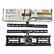TRM 32-60 inch led tv bracket