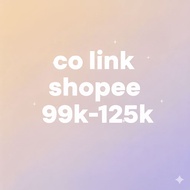 Link co shopee 99k-125k All New BKK & China