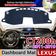 For Lexus CT200h 2011~2019 CT 200 200h F Sport Anti-Slip Mat Dashboard Cover Pad Sunshade Dashmat Ca