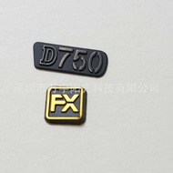 Brand New Suitable for Nikon D750 FX Label, Nameplate, logo, 1 Set Slr Camera Accessories Camera Rep