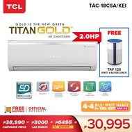 TCL 2.0 hp Inverter Aircon Split-type Air Conditioner TAC-18CSA/KEI (White)