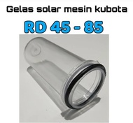 Gelas Solar Mesin Diesel Kubota RD 65 / 85