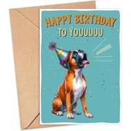 Funny Boxer Dog Birthday Card - Gift For Dog Lovers & Moms & Dads