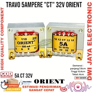 TRAVO 5A CT 32 ORIENT trafo 5 amper ct32 orient