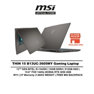 MSI LAPTOP THIN 15 AI GAMING B13UC-3605MY (i5-13420H/16GB/512GB/15.6" FHD 144HZ/RTX 3050 4GB/W11/BAG