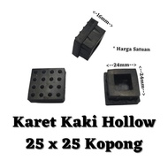 Karet Tutup Kaki Meja Kursi Rak Besi Hollow 25x25 Kopong Hollo