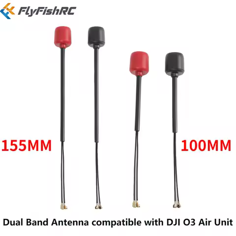 100MM 155MM FlyFishRC dual band antenna, compatible with DJI O3 air unit, suitable for FPV RC high-d