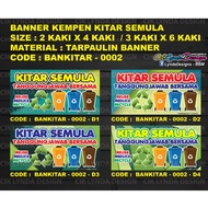 - BANNER KITAR SEMULA (3R) SEKOLAH - 3 KAKI X 6 KAKI