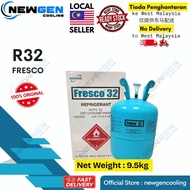 FRESCO Refrigerant Gas R32 (9.5KG) *WITHIN SARAWAK ONLY*