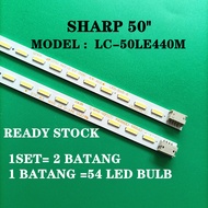 LC-50LE440M SHARP 50 INCH LED TV BACKLIGHT ( LAMPU TV ) 50" SHARP BACKLIGHT 50LE440M 50LE440