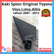 Kaki Spion Toyota Vios Vios Limo 2007 - 2012/Dudukan Spion Vios Kaki Spion Toyota Limo gen 2