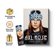 Axl Rose By Gilbert Chocky (Second Hope) book