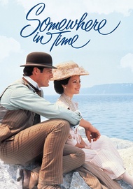 Somewhere in Time ลิขิตรักข้ามกาลเวลา (1980) DVD หนัง มาสเตอร์ พากย์ไทย