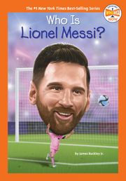 Who Is Lionel Messi? James Buckley Jr.