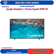 Điện Máy Phúc Khang x Samsung | SAMRT TIVI 43" Inch Crystal UHD 4K Samsung UA43BU8000KXXV (BU8000)