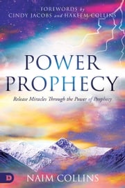 Power Prophecy Naim Collins