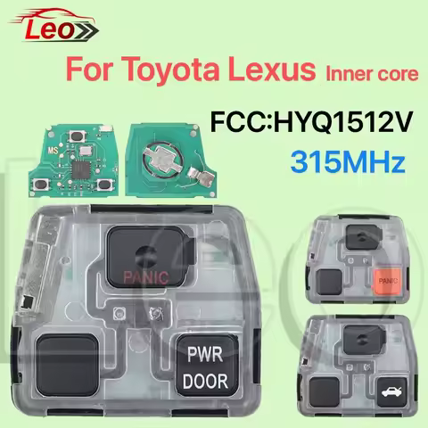 Leo FCC:HYQ1512V 315MHz Car Remote Key Inner core For Lexus ES 250 GS SC 300 LS 400 LX 450 Toyota La