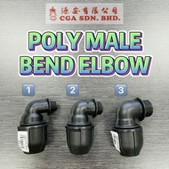 POLY MALE BEND ELBOW | HDPE Poly Pipe Fitting (Paip Penyambung)