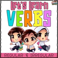 LET'S LEARN VERBS - REGULAR & IRREGULAR.