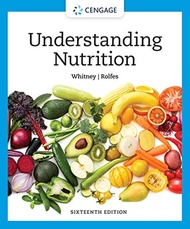 Understanding Nutrition (MindTap Course List) Understanding Nutrition (MindTap Course List) Hardcove