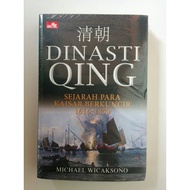 Buku Dinasti Qing: Sejarah Para Kaisar Berkuncir