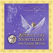 Atticus the Storyteller Lucy Coats