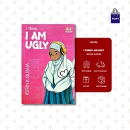 Bookit Store | Novel - I Think I Am Ugly by Isrina Sumia
