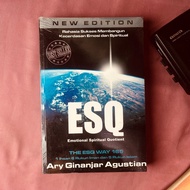 ESQ Book Emotional Spiritual Qurotient The ESQ Way 165 1 Ihsan 6 Pillars of Faith and 5 Pillars of I