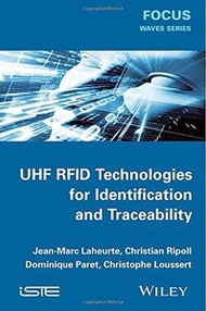 UHF RFID Technologies for Identification and Traceability (Hardcover)