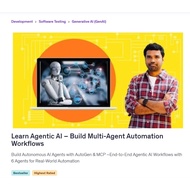 Video Course- Learn Agentic AI – Build Multi-Agent Automation Workflows | Software Testing | Generat