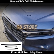 HONDA CRV CR-V G6 2024-2026+ GLOSSY BLACK FRONT GRILL UPPER LINING COVER FOR CRV G6