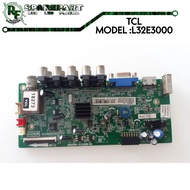 MB TV TCL L32E3000  mainboard tv tcl l 32e3000