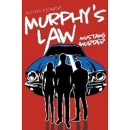 Murphy's Law : Mustang Murder by Heather Rushmore (paperback)