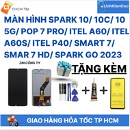 Spark 10/ 10c/ 10 5G/ Pop 7 Pro/ Itel A60/ Itel A60s/ Itel P40/ Smart 7/ Smar 7 HD/ Spark Go 2023 or