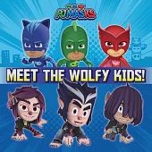 PJ Masks Meet the Wolfy Kids!