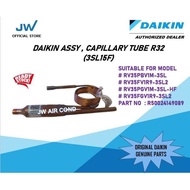DAIKIN ASSY CAPILLARY TUBE 1.5HP (3SL15F) (R50024149089)