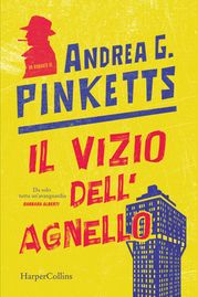 Il vizio dell'agnello Andrea G. Pinketts