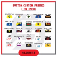 BUTTON G DW6900 CUSTOM PRINTED