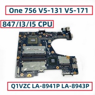 Dual Core CPU For Acer Aspire One 756 V5-131 V5-171 Laptop Motherboard Q1VZC LA-8941P LA-8943P With Intel Celeron Dual Core CPU I3 I5 CPU