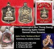 Rian Chaimongkol blessing AJ Teelek Samnal Khao Sunamo BE.2556