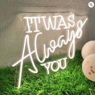 It Was Always You 霓虹燈牌發光字客製化禮物